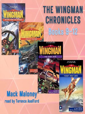 cover image of The Wingman Chronicles, Books 9-12